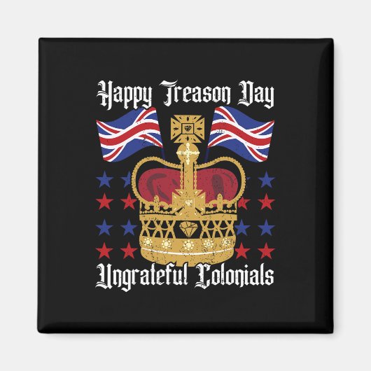 Aimant Joyeuse Fête de la Trahison Jour de l'Indépendance (Devant)