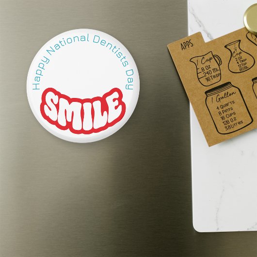 Aimant Joyeuse Journée nationale des dentistes - 6 mars
