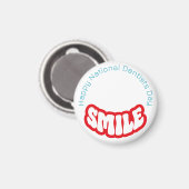 Aimant Joyeuse Journée nationale des dentistes - 6 mars (Recto/Verso)