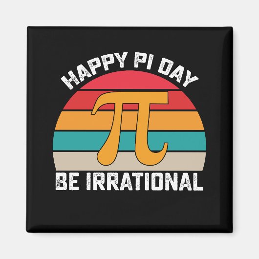 Aimant Joyeuse Journée Pi Soyez Irrationnel Drôle De Math (Devant)