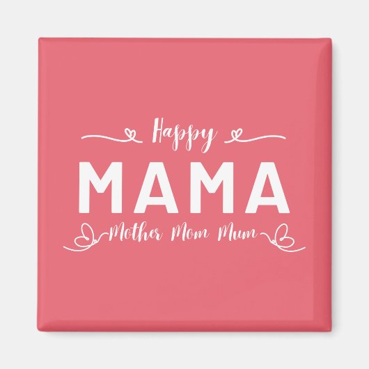 Aimant Joyeuse MAMA - Mère Maman Maman Écriture Blanche (Devant)