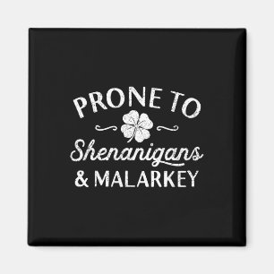 Aimant Joyeuse St Patrick Prone à des Shenanigans An