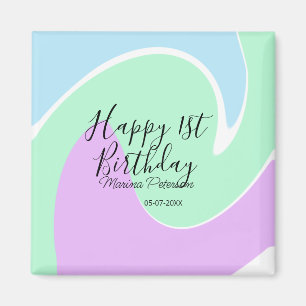 Aimant Joyeux 1er anniversaire rose vert bleu acrylique v