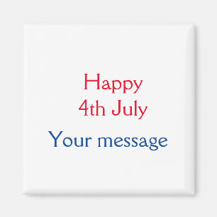 Aimant Joyeux 4 juillet jour de l'indépendance ajoutez no