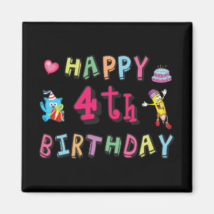 Aimant Joyeux 4e anniversaire. 4 ans b-jour.