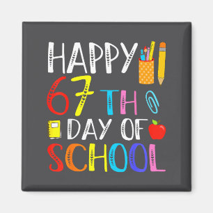 Aimant Joyeux 67e jour d'école Meme 100e jour Citation dr