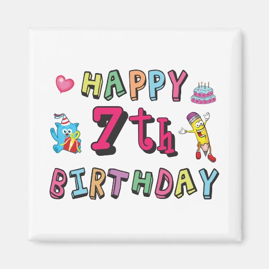Aimant Joyeux 7ème anniversaire. 7 ans. (Devant)