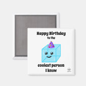 Aimant Joyeux anniversaire à la personne la plus froide J (Recto/Verso)