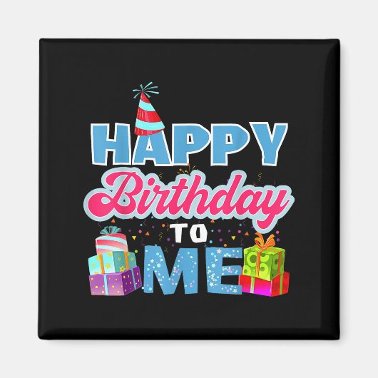 Aimant Joyeux anniversaire à moi  (Devant)
