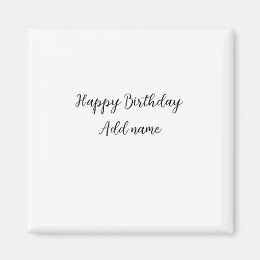 Aimant Joyeux anniversaire ajouter nom titre simple minim (Devant)
