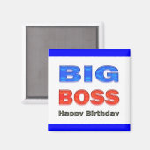 Aimant Joyeux anniversaire Big Boss Cadeaux Anniversaire (Recto/Verso)