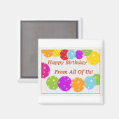 Aimant Joyeux Anniversaire De Nous Tous Bons Beaux (Recto/Verso)
