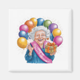 Aimant Joyeux Anniversaire Drôle Nana
