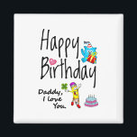 Aimant Joyeux anniversaire. Papa, je t'aime.<br><div class="desc">Joyeux anniversaire au meilleur papa du monde. Design amusant et mignon anniversaire avec un bel ours en peluche tenant un cadeau et un crayon amusant écrivant les souhaits d'anniversaire. Une combinaison parfaite pour les vêtements.</div>