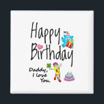 Aimant Joyeux anniversaire. Papa, je t'aime.<br><div class="desc">Joyeux anniversaire au meilleur papa du monde. Design amusant et mignon anniversaire avec un bel ours en peluche tenant un cadeau et un crayon amusant écrivant les souhaits d'anniversaire. Une combinaison parfaite pour les vêtements.</div>