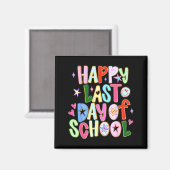 Aimant Joyeux dernier jour d'école drôle fin d'année ense (Recto/Verso)