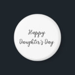 Aimant Joyeux jour de filles si.ple minimum ajouter le no<br><div class="desc">Conception</div>