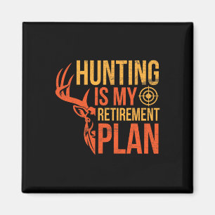 Aimant Joyeux Jour De Saison Moi Chasseurs Chasse Est Mon