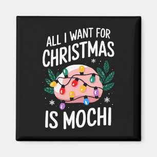 Aimant Joyeux Noël Tout Ce Que Je Veux Pour Noël Mochi Ho