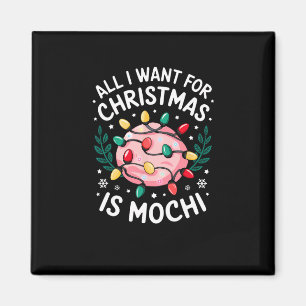 Aimant Joyeux Noël Tout Ce Que Je Veux Pour Noël Mochi Ho