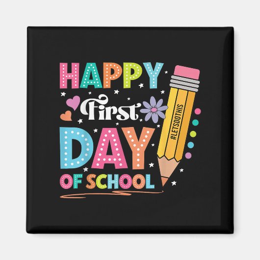 Aimant Joyeux Premier Jour De L'École Crayon Enseignant C (Devant)