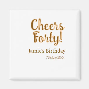Aimant Joyeux quarantième anniversaire orange marron call