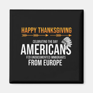 Aimant Joyeux Thanksgiving, Vérité amérindienne_ Amérique