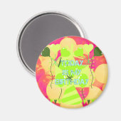 Aimant Joyful Celebration Design : Aujourd'hui est mon an (Recto/Verso)