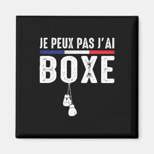Aimant J'peux Pas J'ai Boxe Boxeur Combyt Ring De Boxe Bo
