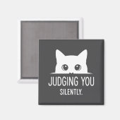 Aimant Judging You Silently - Funny Cat  (Recto/Verso)