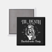 Aimant Jusqu'à ce que la mort nous fassions la fête Retro (Recto/Verso)