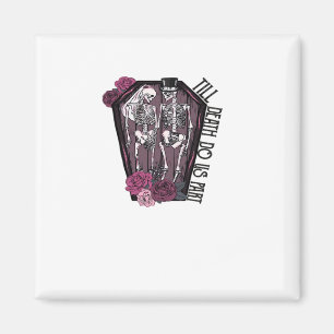 Aimant Jusqu'à ce que la mort nous sépare, idée de costum