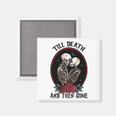 Aimant 'Jusqu'à l'aimant de mort (Recto/Verso)