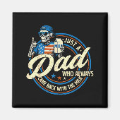 Aimant Just A Dad Who Always Came Back With The Milk Fath (Devant)