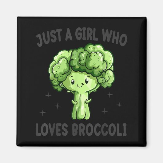 Aimant Just A Girl Who Loves Broccoli Funny Broccoli Love (Devant)