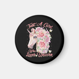 Aimant Just Girl Who Loves Unicorn