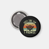 Aimant Just The Tip I Promise Billard (Recto/Verso)