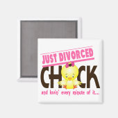 Aimant Juste Chick Divorcé (Recto/Verso)