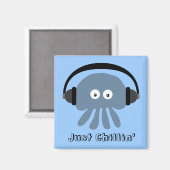 Aimant Juste Chillin' Blue Jellfish avec casques (Recto/Verso)