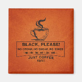 Aimant Juste du café (Devant)