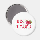 Aimant Juste Maui (Recto/Verso)