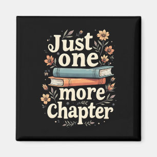 Aimant Juste un chapitre de plus Livre de lecture floral