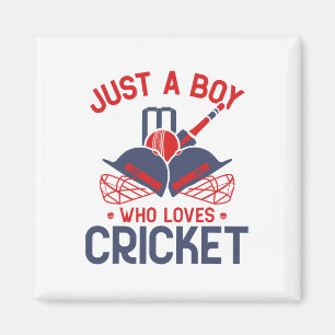 Aimant Juste un garçon qui aime le cricket - Joueur de cr