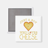 Aimant Juste un garçon qui aime le fromage (Recto/Verso)