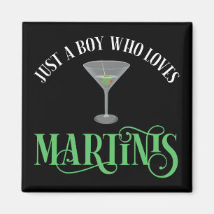 Aimant Juste Un Garçon Qui Aime Les Martinis