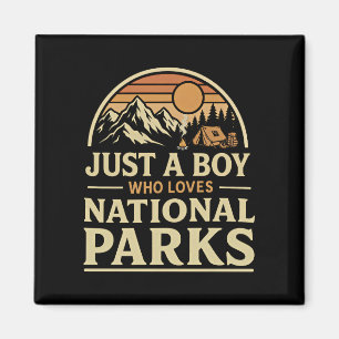 Aimant Juste un garçon qui aime les parcs nationaux