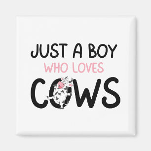Aimant Juste un garçon qui aime les vaches Ferme de vache