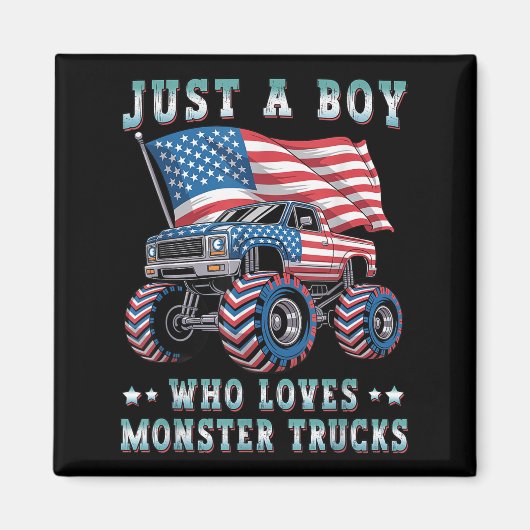 Aimant Juste Un Garçon Qui Aime Monster Trucks American F (Devant)