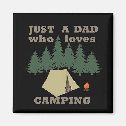 Aimant Juste un père qui aime le camping et la randonnée (Devant)