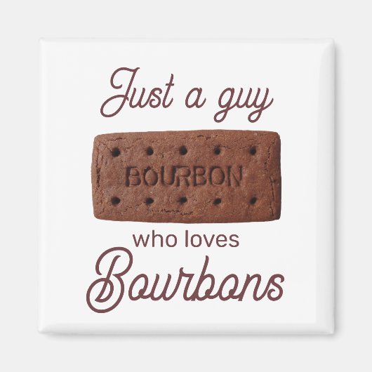 Aimant Juste un type qui aime les bourbons (Devant)